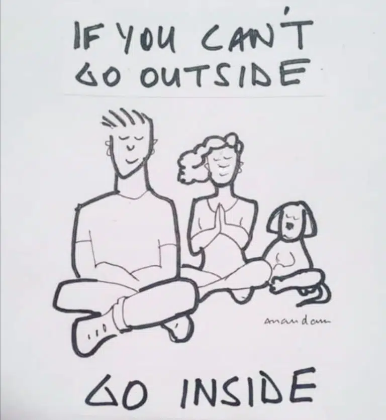 go inside