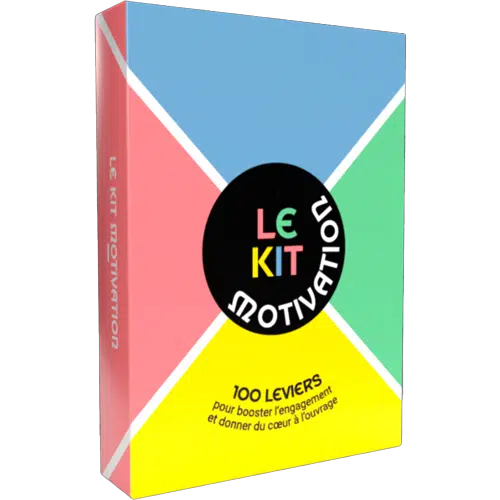 Le Kit Motiviation - 100 leviers pour booster l’engagement et donner du cœur à l’ouvrage